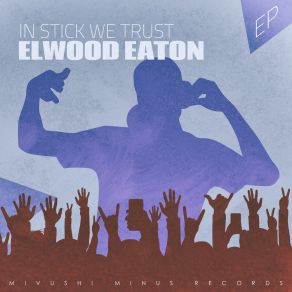 Download track Livin' On A Heart (Half Beauty Half Beast Mix) Elwood Eaton