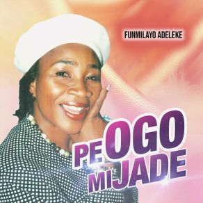 Download track Koso Na Nibe Pada Funmilayo Adeleke