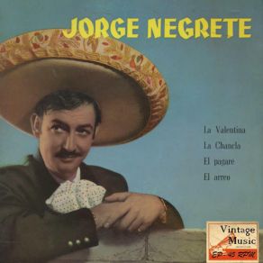 Download track El Arreo (Huapango) Jorge Negrete