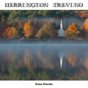 Download track Herrington Trevino Doma Kiurova