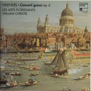 Download track Concerto No 6 En Sol Mineur - A Tempo Guisto: Allegro Ma Non Troppo William Christie, Les Arts Florissants