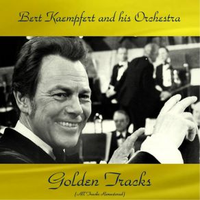 Download track April In Portugal (Remastered Edition) Bert KaempfertBert Kämpfert