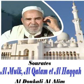 Download track Sourate Al Mulk (Quran) Al Doukali Al Alim