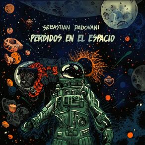 Download track Perdidos En El Espacio Sebastian Padovani