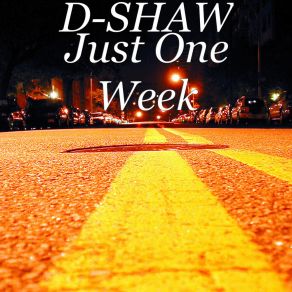 Download track Just One Week D. Shaw