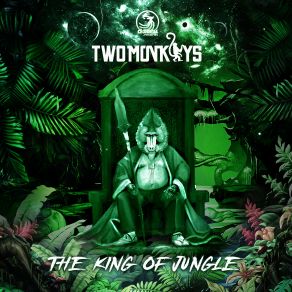 Download track The King Of The Jungle Two Monkeys