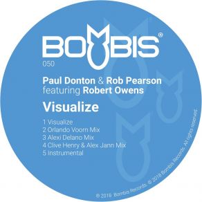 Download track Visualize (Clive Henry & Alex Jann) Robert OwensRob Pearson, Paul Donton