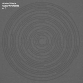 Download track In C Adrian Utley's Guitar Orchestra