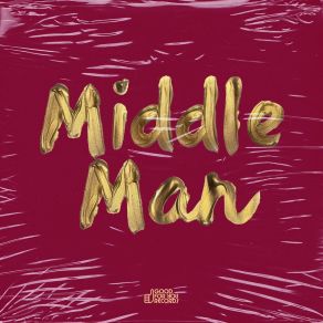 Download track Middle Man Kenny Summit