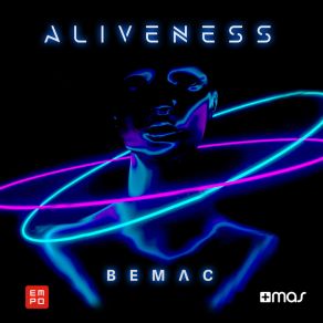 Download track Aliveness (Extended Mix) Bemac