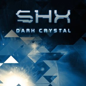 Download track Dark Crystal (Solar Version) Shx