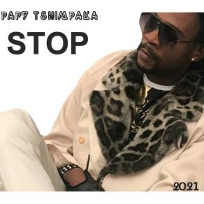 Download track T'inquiète Papy TshimpakaSaint Lotus