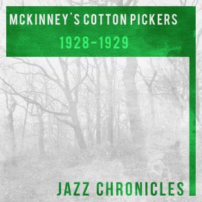 Download track Stop Kidding (Neckbones And Sauerkraut) (Live) McKinney'S Cotton Pickers