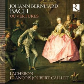 Download track Ouverture (Suite) In G-Dur I. Ouverture L'Achéron, François Joubert-Caillet