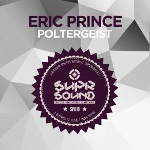 Download track Poltergeist (Short Edit) Eric Prince