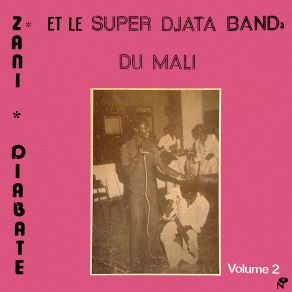 Download track Fassiya Zani Diabate, Super Djata Band