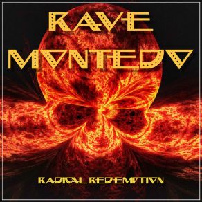 Download track Radical Redemption (Extended Version) Rave Montedo