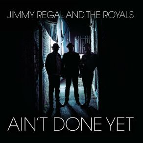 Download track Way To Lose Jimmy Regal