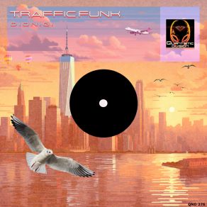 Download track Traffic Funk Dionigi