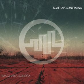 Download track Tengo Que Llegar Bohemia Suburbana