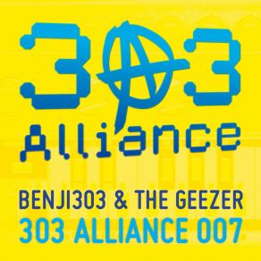 Download track 303 Alliance Anthem Geezer