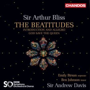 Download track The Beatitudes, F. 28: No. 6, The Lofty Looks Of Man Shall Be Humbled Andrew Davis, BBC Symphony Orchestra, Ben Johnson, BBC Symphony Chorus, Emily Birsan