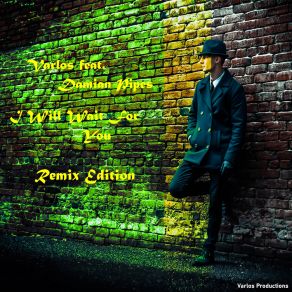 Download track I Will Wait For You (Fiftychild Remix Edit) Damian PipesFiftychild