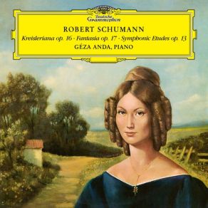 Download track Schumann: Symphonic Etudes, Op. 13-Finale. Etude XII. Allegro Brillante Géza Anda