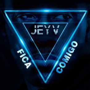 Download track Fica Comigo Jey V