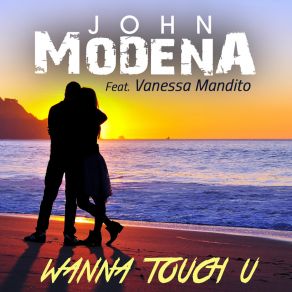 Download track Wanna Touch U (UK Club Mix) Vanessa Mandito