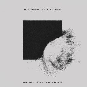 Download track The Only Thing That Matters Lada ObradovicRaphael ROWE