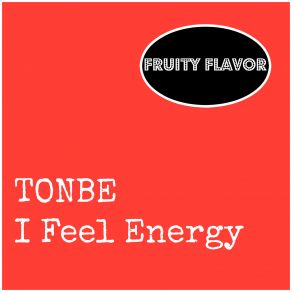 Download track I'feel Energy (Original Mix) Tonbe