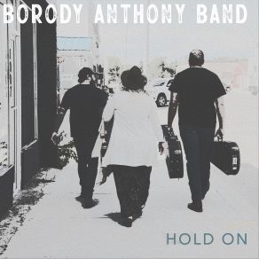 Download track Leave A Light On Borody Anthony Band