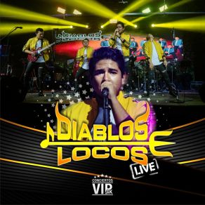 Download track Lamento De Amor / Dónde Estás? / Canto Negro / Amigo Locutor / Bailar / Cumbia Hasta El Amanecer (Live) Diablos Locos