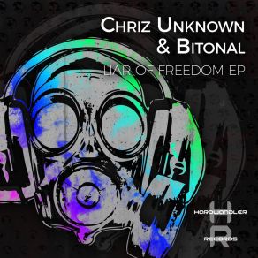 Download track Liar Of Freedom (Abyssvm & Räv Remix) Chriz UnknownBitonal, ABYSSVM