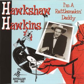 Download track I've Got The Blues Hawkshaw Hawkins