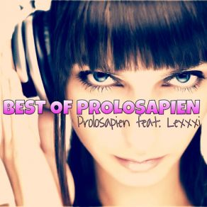 Download track Die Spieluhr Part 2 (Saido6Pac Club Mix) Prolosapien, Lexxxi