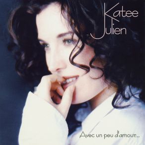 Download track Je Suis Là Katee Julien