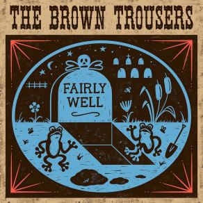 Download track I Belong To You The Brown Trousers