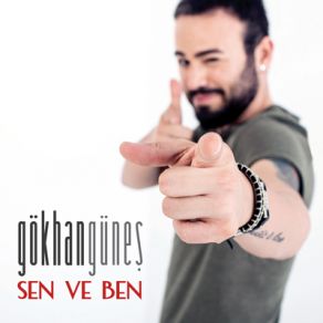 Download track Sen Ve Ben Gökhan Güneş