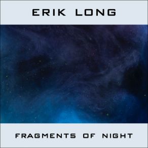 Download track Passing Shadows Erik Long