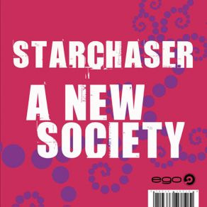 Download track A New Society (Thomas Schwartz Remix)  Starchaser