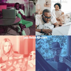 Download track Smooth Backdrops For Remote Work Jazz Relax All-Stars