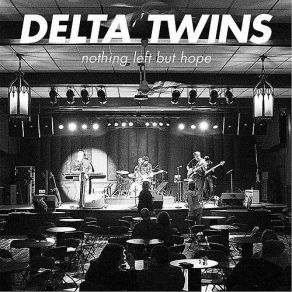 Download track Police State Blues Delta Twins