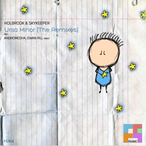 Download track Ursa Minor (Andromedha Remix) Holbrook Skykeeper