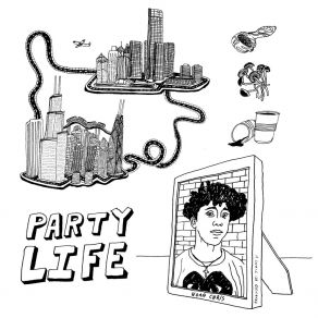 Download track Life Of The Party Chris NoahKiéla Adira, Daniella Hope