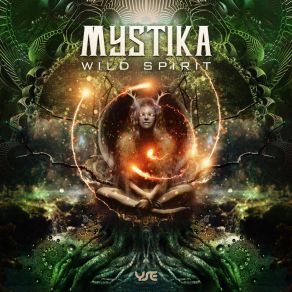 Download track Wild Spirit (Original Mix) Mystika