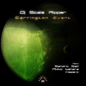 Download track Carrington Event Dj Scale Ripper