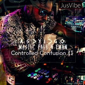 Download track Controlled Confusion 2'' Soweto Dub Mix Eman, Master Fale, Asyigo