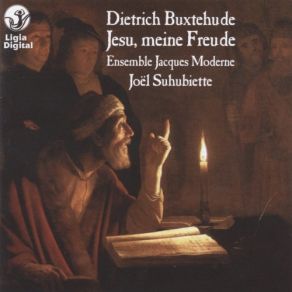 Download track Jesu Meine Freude BuxWV 60: Tutti - Jesu Meine Freude Joël Suhubiette, Ensemble Jacques Moderne